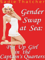 Gender Swap at Sea: Pin Up Girl in the Captain's Quarters (Gender Transformation Erotica)