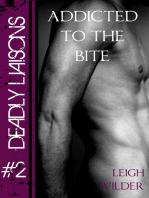 Addicted to the Bite (Deadly Liaisons #2)
