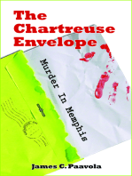 The Chartreuse Envelope: Murder In Memphis