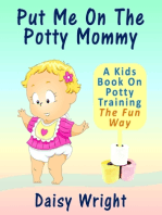 Put Me On The Potty Mommy