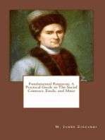 Fundamental Rousseau: A Practical Guide to The Social Contract, Emile, and More