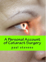 A Personal Account of Cataract Surgery