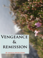 Vengeance & Remission (Introduction)