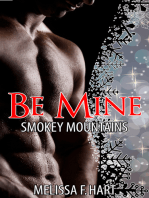 Be Mine (Smokey Mountains, Book 3) (Erotic Romance - Holiday Romance)