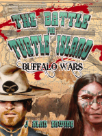 The Battle for Turtle Island: Buffalo Wars