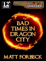 Bad Times in Dragon City: Shotguns & Sorcery, #2