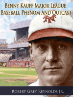 Benny Kauff Baseball Phenom And Outcast
