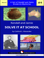 Kendall and Jamie Solve It At School: A Set of Seven 15-Minute Mysteries
