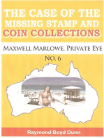 Maxwell Marlowe, Private Eye...The Case of the Missing Stamp and Coin Collections