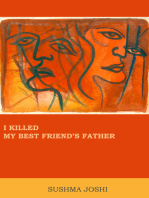 I Killed My Best Friend's Father