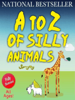 A to Z of Silly Animals: The Best Selling Illustrated Children's Book for All Ages by Sprogling