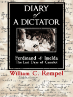 Diary of a Dictator: Ferdinand & Imelda: The Last Days of Camelot