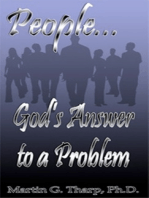 People...God's Answer to a Problem