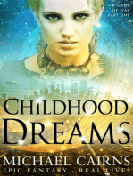 Childhood Dreams (A Game of War, Part One)