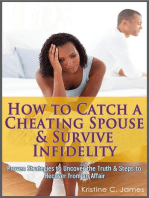 How to Catch a Cheating Spouse & Survive Infidelity