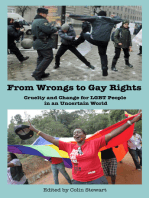 From Wrongs to Gay Rights: Cruelty and Change for LGBT People in an Uncertain World