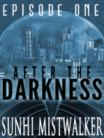 After The Darkness: Episode One