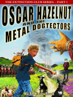 Oscar Hazelnut and the Metal Dogtectors