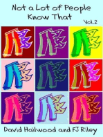 Not a Lot of People Know That Vol.2