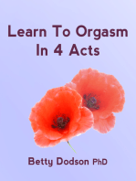 Learn to Orgasm in 4 Acts