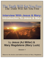 Interview with Jesus & Mary: Introduction to Jesus & Mary Session 1