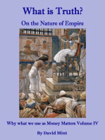 What is Truth? On the Nature of Empire