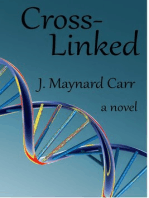 Cross-Linked