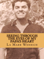 Seeing Through the Eyes of My Papa's Heart