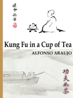 Kung Fu in a Cup of Tea