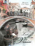 Last Kiss in Venice: Eternal Love (Part 1)