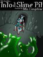 Into the Slime Pit