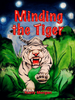 Minding the Tiger