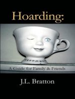 Hoarding: A guide for family & friends