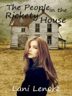 The People in the Rickety House