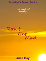 Don't Get Mad