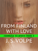 From Finland with Love (Anomaly Hunters, Book Two)