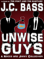 Unwise Guys