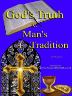 God's Truth v Man's Tradition