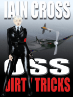 OSS: Dirty Tricks