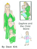 Princess Daphne and the Child Stone