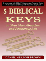 5 Biblical Keys to Your Most Abundant and Prosperous Life: Christian Prosperity & Self Help Principles