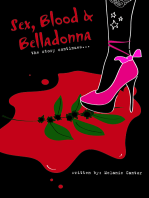 Sex, Blood & Belladonna