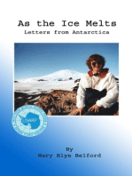 As the Ice Melts: Letters from Antarctica