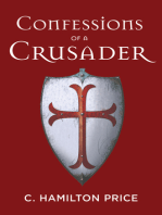 Confessions of a Crusader
