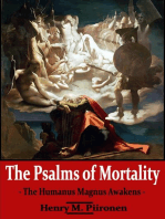 The Psalms of Mortality, Volume 10: The Humanus Magnus Awakens