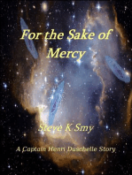For the Sake of Mercy (A Captain Henri Duschelle Story, #1)