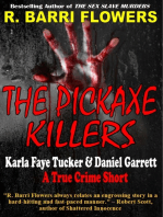 The Pickaxe Killers