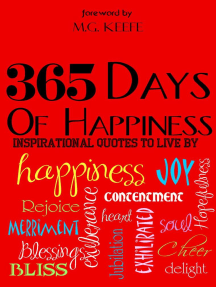 Read 365 Days Of Happiness Inspirational Quotes To Live By Online By Mg Keefe Books