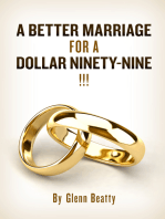 A Better Marriage For A Dollar Ninty-Nine