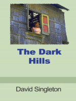 The Dark Hills